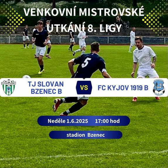 1.6.2025 Muži B Bzenec B - Kyjov B